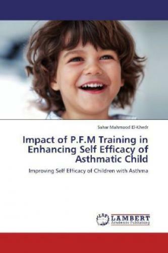 Thumbnail - Impact Of P.f.m Training In Enhancing Self Efficacy Of Asthmatic Child