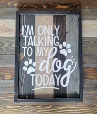 Funny Dog Sign Rustic Wood  Dog Lover Decor  Reclaimed Wood Wall Art  Farmhou