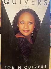 Quivers : A Life by Robin Quivers (1995, Hardcover)