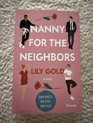 Lily Gold: Nanny for the Neighbors   Taschenbuch Reverse-Harem-Romance Forever