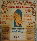 1986 LINEN WALL HANGING CALENDAR "BLESS THIS HOUSE" OH LORD WE PRAY MAKE IT SAFE — photo 2