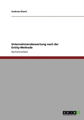 Klamt - Unternehmensbewertung nach der Entity-Methode - New paperback  - X555z