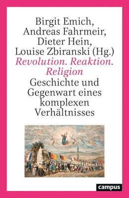 Revolution. Reaktion. Religion | Birgit Emich (u. a.) | Taschenbuch | 280 S.