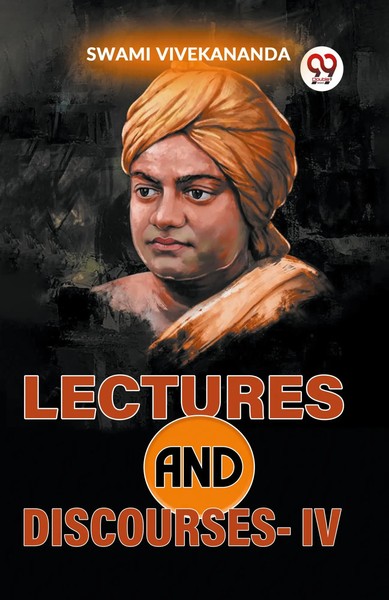 Lectures And Discourses-Iv Swami Vivekananda Taschenbuch Englisch 2023-image