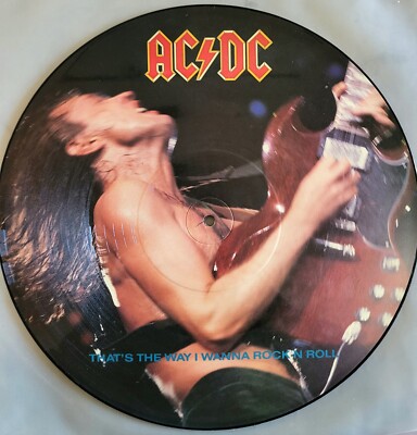 AC/DC That's The Way I Wanna Rock N' Roll PIC-12'', 1988, Limited Edition