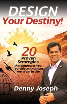 Design Your Destiny! (Paperback or Softback)