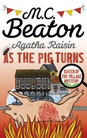 Agatha Raisin: As The Pig Turns | M. C. Beaton | Taschenbuch | 272 S. | Englisch