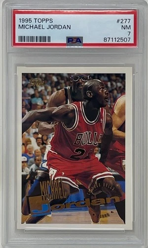 Michael Jordan 1995 Topps Chicago Bulls NBA Basketball Trading Card #277 PSA 7