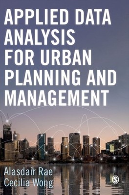 APPLIED DATA ANALYSIS FOR URBAN PLANNING by RAE, ALASDAIR Hardback Self Help