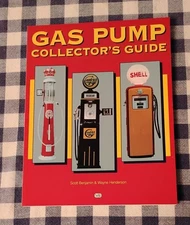 Gas Pump Collector's Guide Benjamin Henderson soft cover book best price on EBAY