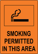 SMOKING PERMITTED IN THIS AREA| Laminated Vinyl Decal Sticker Label