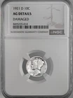1921-D 10C MERCURY SILVER DIME DENVER  NGC AG DETAILS  "DAMAGE" #8405235-014