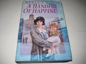 A Handful of Happiness, Hood, Evelyn, Used; Very Good Book