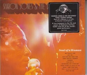 Sharon Jones and the Dap Kings Soul of A Woman CD USA Daptone 2017 in digipak