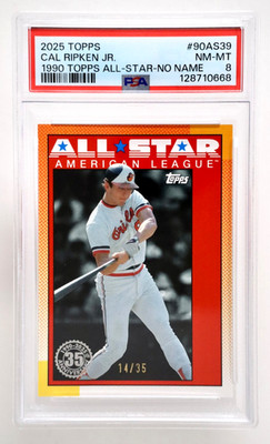 2025 Topps Cal Ripken Jr /35 No Name Parallel PSA 8 Baltimore