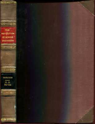 Ratcliff, Arnold G C (editor) TRANSACTIONS OF THE INSTITUTION OF MINING ENGINEER