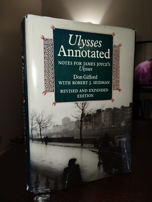 Ulysses Annotated by Don Gifford (1989, Hardcover)