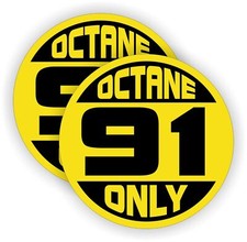 2 91 Octane Only Fuel Door Vinyl Sticker Decal
