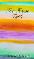 Theodore Sinclair | The Forest Fable | Buch | Englisch (2025)