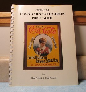 Official Coca-Cola collectibles price guide 1982 Spiral Bound