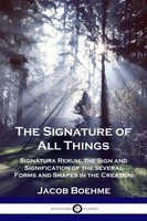 The Signature Of All Things Jacob Boehme Taschenbuch Kartoniert / Broschiert