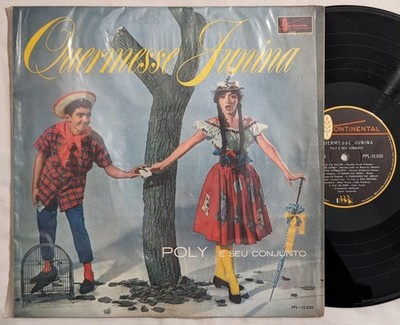 Poly E Seu Conjunto QUERMESSE JUNINA samba LP Continental PPL-12.020 import MONO