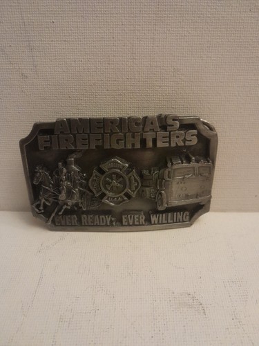 VINTAGE 1983 **AMERICA'S FIREFIGHTERS** EVER READY & WILLING BELT BUCKLE