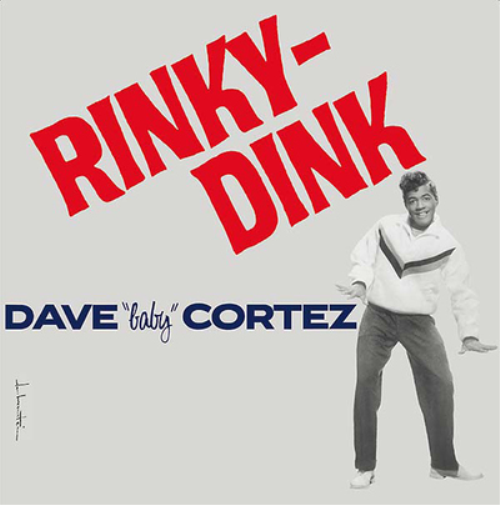 Dave 'Baby' Cortez Rinky Dink (Vinyl LP) 12" Album