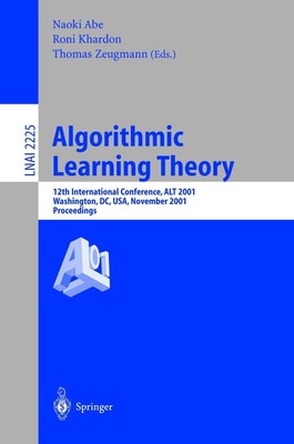 Naoki Abe (u. a.) | Algorithmic Learning Theory | Taschenbuch | Englisch (2001)