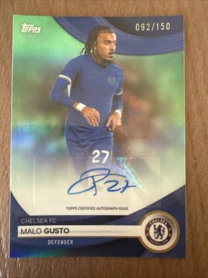 2023-24 Topps Chelsea FC Team Set Malo Gusto Auto /150 First Auto