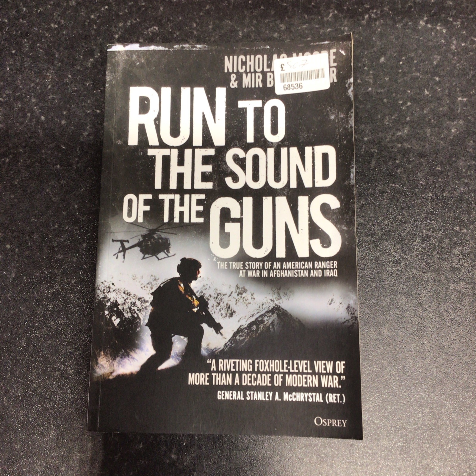 Run to the Sound of the Guns: The True Story of an... - Moore, Nicholas
