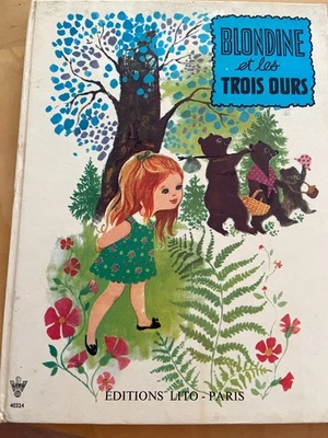 Blondine et les trois ours - M. Gorde et J. Ancelet  Editions LITO - Photo 1/4