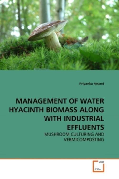 Thumbnail - Management Of Water Hyacinth Biomass Along With Industrial Effluents |