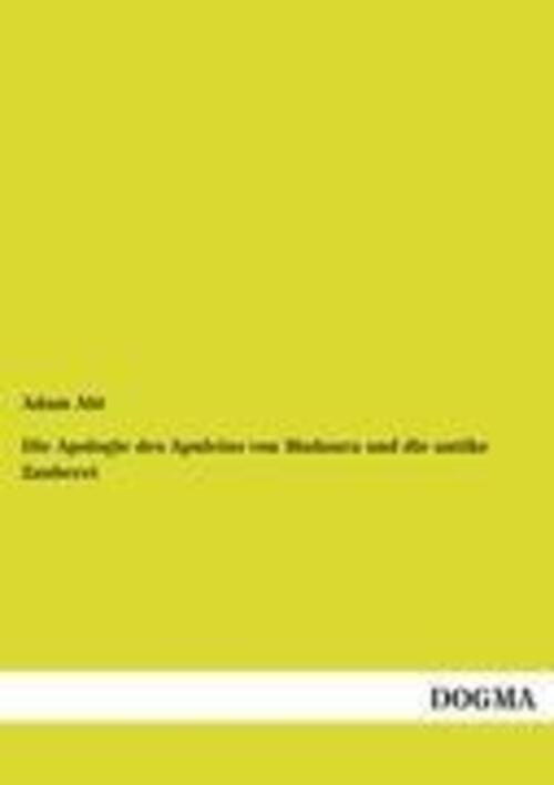 Adam Abt | Die Apologie Des Apuleius Von Madaura Und Die Antike