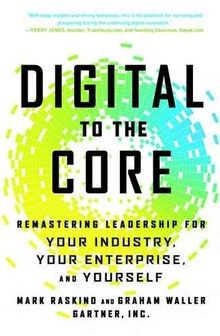 Digital to the Core: Remastering Leadership for Your Ind... | Buch | Zustand gut