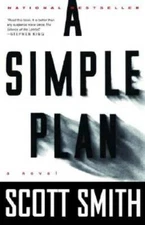A Simple Plan - Paperback By Smith, Scott - GOOD