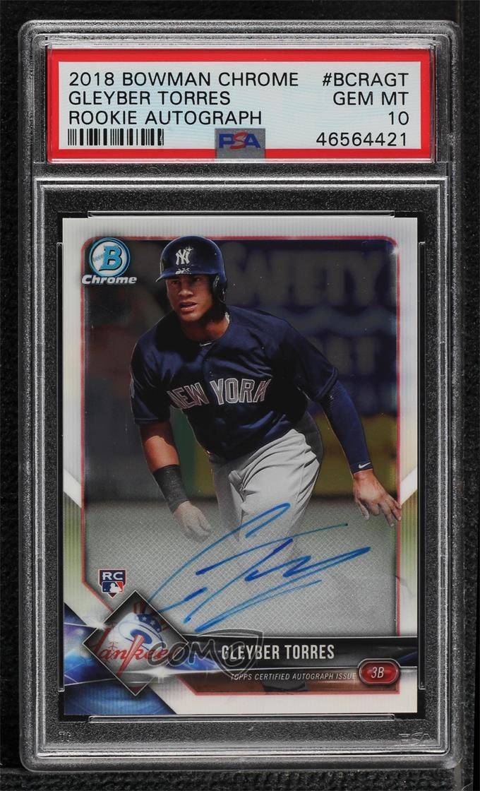 2018 Bowman Chrome Rookie Gleyber Torres #BCRA-GT PSA 10 GEM MT Auto w3d