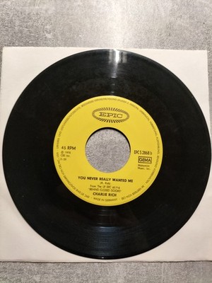 Charlie Rich: You Never Really Wanted Me / Single Epic / Oldie - Pop