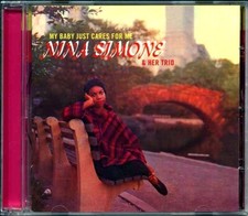 CD Nina Simone & Her Trio - My Baby Just Cares For Me