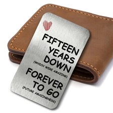 15 Years Down Forever To Go Metal Wallet Card Keepsake Anniversary Gift