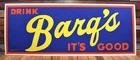 Vintage Drink BARQS Root Beer Soda Pop 28x11 Advertising Sign