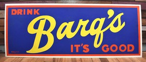 Vintage Drink BARQS Root Beer Soda Pop 28x11 Advertising Sign