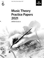 ABRSM Music Theory Practice Papers 2021, ABRSM Grade 6 (Sheet Music)