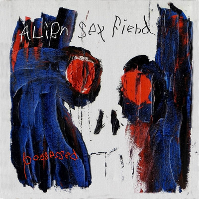 Alien Sex Fiend / Possessed (Ltd.Ed.2LP Gatefold Vinyl/5 Mixes)