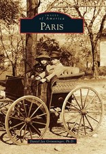 NEW Arcadia Publishing Paris, OH 9780738583938 Images of America Trade Paperback