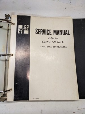 HYSTER SERVICE REPAIR SHOP MANUAL ELECTRIC E60A E70A E80AS E100A E SERIES 599672
