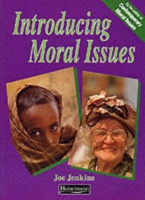 Introducing Moral Issues,Mr Joe Jenkins