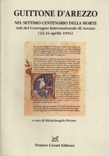 Guittone d'Arezzo - Michelangelo Picone (Franco Cesati Editore) [1995]