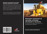 Elementi Essenziali Di Raccolta: Principi, Strumenti E Tecniche Boukhalfa Buch
