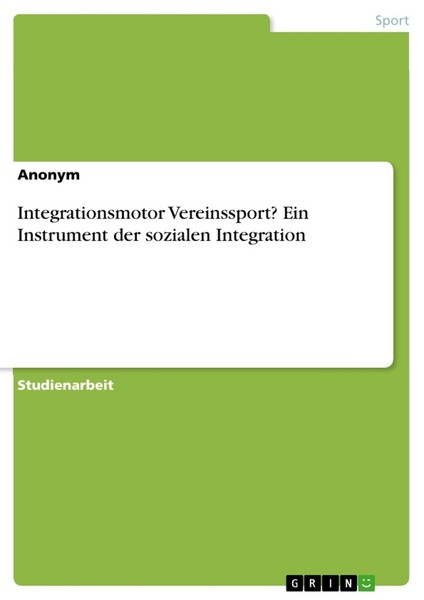 Integrationsmotor Vereinssport? Ein Instrument Der Sozialen Integration (Buch)-image